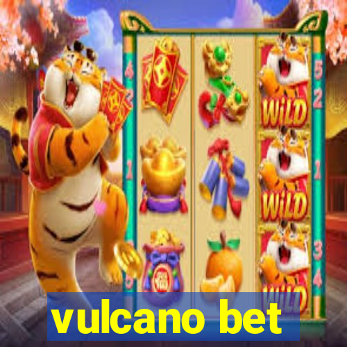 vulcano bet